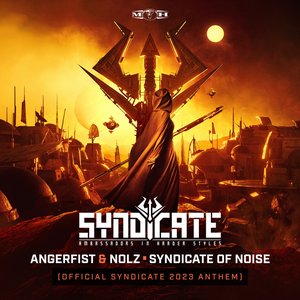 Image for 'Syndicate Of Noise (Official SYNDICATE 2023 Anthem)'