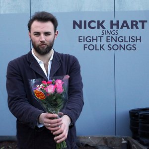 Image for 'Nick Hart Sings Eight English Folk Songs'