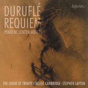 Image for 'Duruflé: Requiem; Poulenc: Lenten Motets'