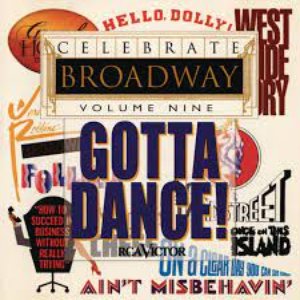 Bild für 'Celebrate Broadway Vol. 9: Gotta Dance'