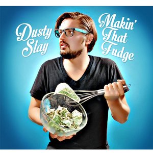 “Makin' That Fudge”的封面