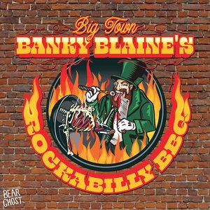 'Big Town Banky Blaine's Rockabilly BBQ'の画像