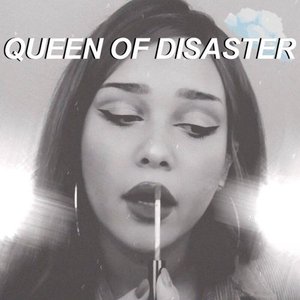 Imagem de 'Queen of Disaster'