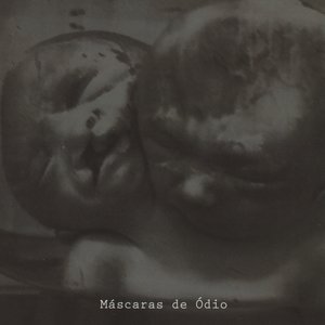 Immagine per 'Máscaras de Ódio'