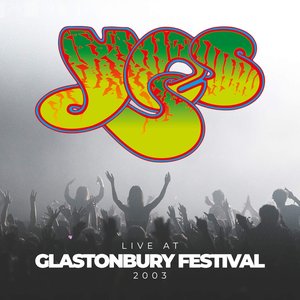 Image for 'Live at Glastonbury Festival 2003'