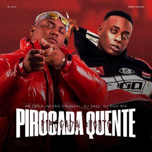 Изображение для 'Pirocada Quente'