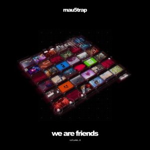 Image for 'We Are Friends, Vol. 6'
