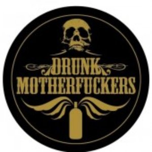 Image for 'Drunk Motherfuckers'