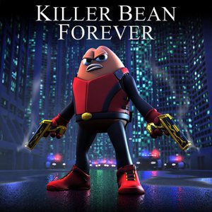 Image for 'Killer Bean Forever Soundtrack'