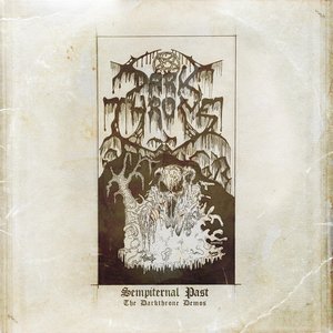 Zdjęcia dla 'Sempiternal Past: The Darkthrone Demos'