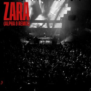 “Zara (ALPHA 9 Remix)”的封面