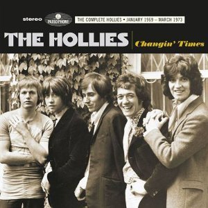 “Changin' Times (The Complete Hollies - January 1969-March 1973)”的封面