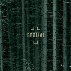 Image for 'Broliai'