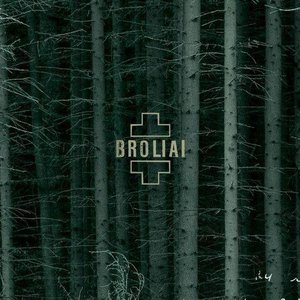 'Broliai'の画像