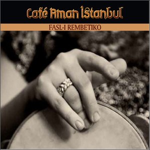 Bild für 'Fasl-ı Rembetiko'