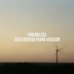 Image for 'Friendless (Sega Bodega Piano Version)'