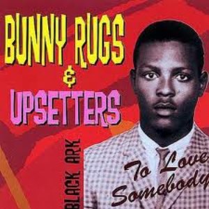 Image for 'Bunny Rugs & Upsetters'