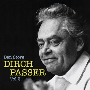 Image for 'Den Store Dirch Passer - Vol 2'