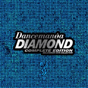 Bild für 'Dancemania DIAMOND -COMPLETE EDITION- MILLENNIUM HITS COLLECTION'
