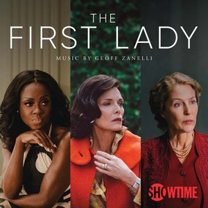 “The First Lady, Season 1 (Music From the Original TV Series)”的封面