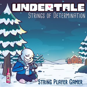 Изображение для 'UNDERTALE: Strings of Determination (Complete Edition)'