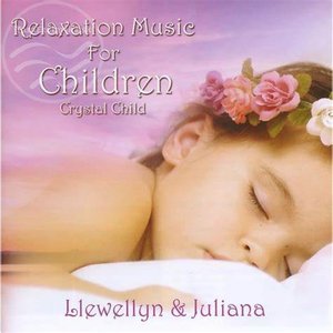 Image pour 'Relaxation Music for Children: Crystal Child'