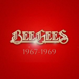 Image for 'Bee Gees: 1967 - 1969'