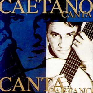 Immagine per 'Caetano Canta'