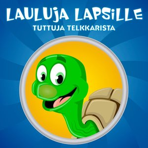 Image for 'Lasten lauluja - tuttuja telkkarista'