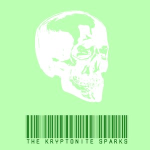 Image for 'The Kryptonite Sparks'