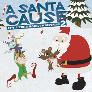 “A Santa Cause 2 - It's a Punk Rock Christmas”的封面