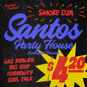 Image for 'Santos Party House (feat. Wiz Khalifa, Curren$y, Big K.R.I.T., Girl Talk) [Extended Version]'