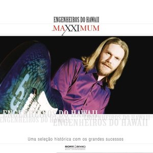 “Maxximum - Engenheiros do Hawaii”的封面