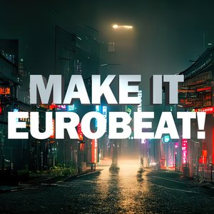“Make It Eurobeat!”的封面