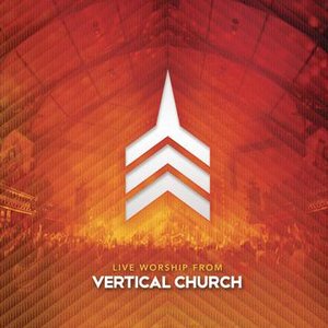 “Live Worship From Vertical Church”的封面