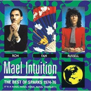 Bild für 'Mael Intuition: Best of Sparks 1974-76'