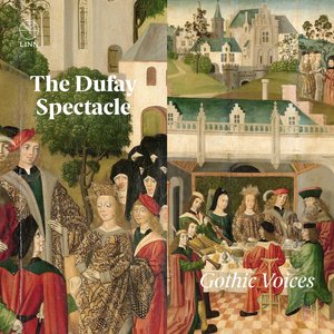 Image for 'The Dufay Spectacle'