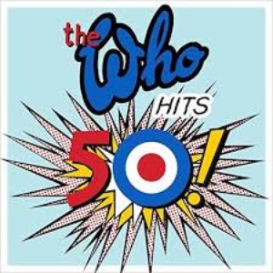 'The Who Hits 50 (Deluxe Edition)'の画像