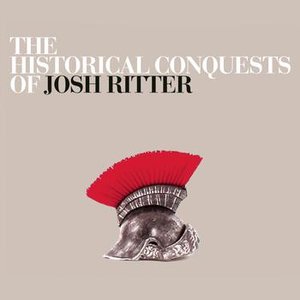 Imagem de 'The Historical Conquests of Josh Ritter'