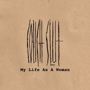 Image for 'My Life As A Woman (2024 Remaster)'