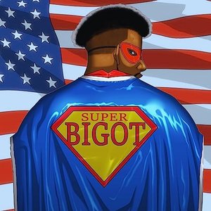 Image for 'Super Bigot'