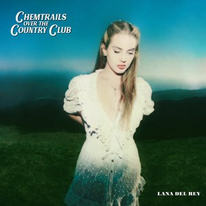 Image for 'Chemtrails Over the Country Club'