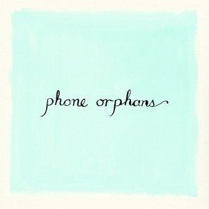 Image for 'Phone Orphans'