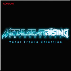 “METAL GEAR RISING REVENGEANCE Vocal Tracks Selection”的封面