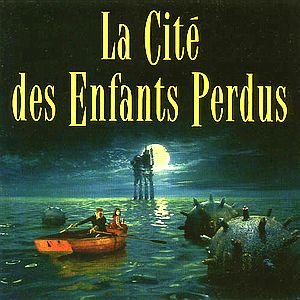 Image for 'La Cité des Enfants Perdus'