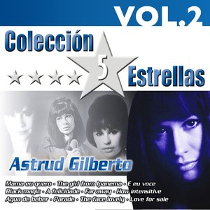 Image for 'Colección 5 Estrellas. Astrud Gilberto. Vol.2'