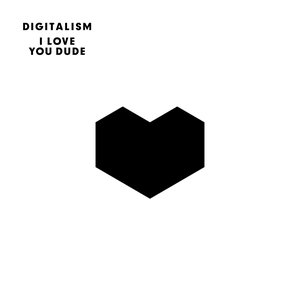 'I Love You Dude'の画像