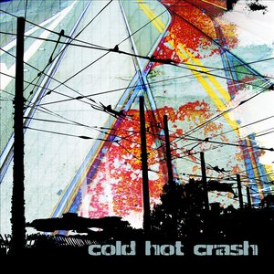 Image for 'Cold Hot Crash'