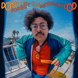 Image pour 'Don't Forget Your Neighborhood'