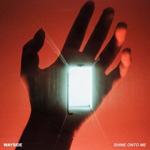 “SHINE ONTO ME”的封面